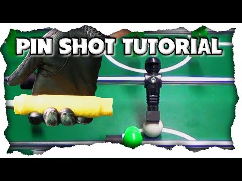 The Pin Shot – learn the professional foosball shot as a beginner