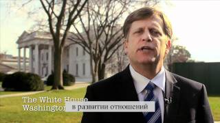 Ambassador McFaul Introduction Video