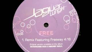 Jaguar Wright feat. Freeway / Free