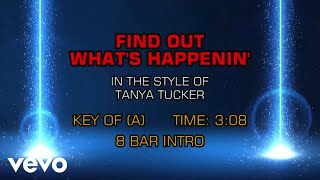 Tanya Tucker - Find Out What&#39;s Happenin&#39; (Karaoke)