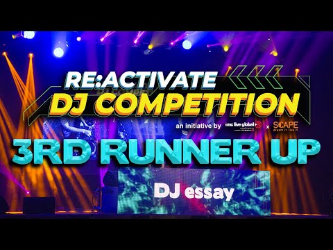 RE:ACTIVATE DJ COMPETITION 2022 - FINALS (DJ essay)