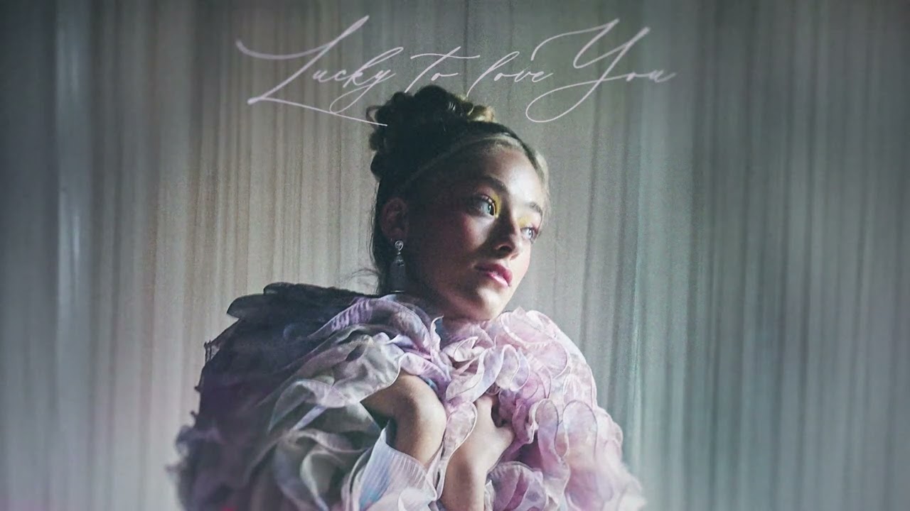 Lucky To Love You Song - Brynn Cartelli Lyrics