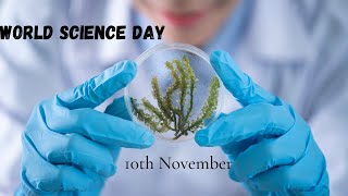 World ? Science Day for peace and development whatsapp status video