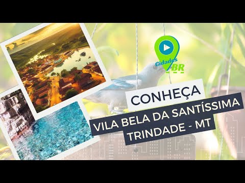 Vila Bela da Santíssima Trindade - MT: História Viva no Coração da Amazônia