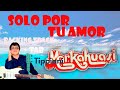 1125 Cómo Tocar Solo Por Tu Amor MARKAHUASI