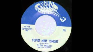 Teen 45 - Glen Welles And The Blends - You're mine tonight