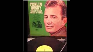 Ferlin Husky - I Could Never Be Ashamed Of You