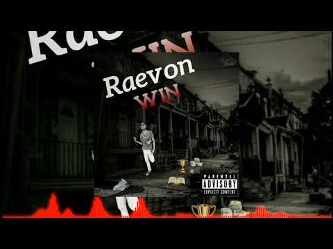 Raevon - Win (Official Audio)