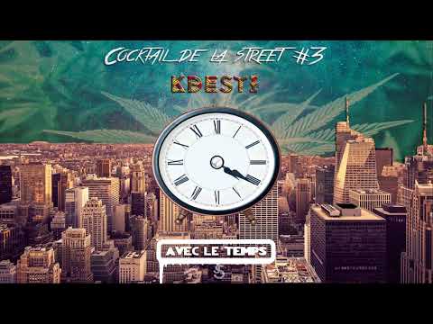 KDesti Avec le temps (Audio) CocktailAvecLeTemps#3