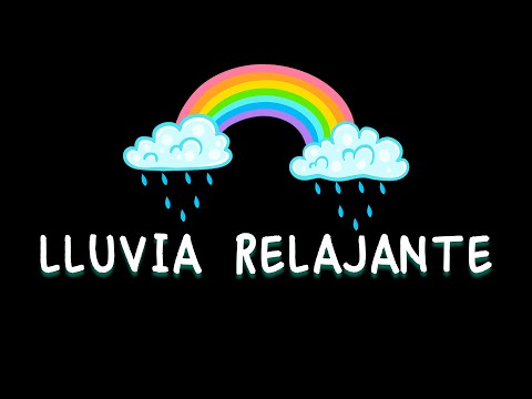 Lluvia Relajante para Dormir - Pantalla Negra - Música para Dormir Bebés con Sonido de Lluvia