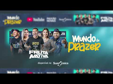 BANDA FRUTA NATIVA-MUNDO DE PRAZER