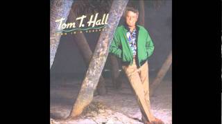 Tom T. Hall - This Ain&#39;t Exactly What I Had In Mind