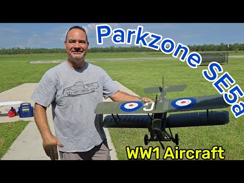 The Parkzone SE5a World War One Aircraft