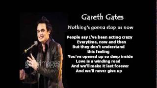 Gareth Gates - Nothing&#39;s gonna stop us now (lyrics)
