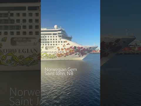 Thumbnail for Hello Norwegian Gem! Joining us in Saint John, NB #cruiseship #norwegiancruiseline #cruising