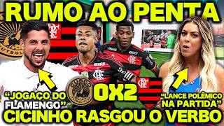CICINHO RASGOU O VERBO no DEBATE sobre o FLAMENGO e RENATA FAN DEU O PAPO ! CUSCO 0 X 2 FLAMENGO