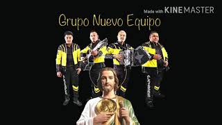 Letras/Lyrics San Juditas - Grupo Nuevo Equipo