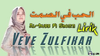 Download lagu Veve Zulfikar al hubb fii shomti lirik lagu arab l... mp3