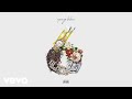 Yung Bleu Shoot My Shot Official Audio Ft DeJ Loaf