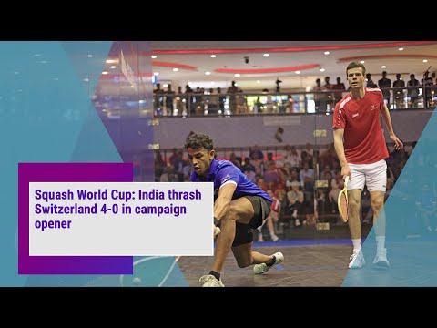 Squash World Cup: India thrash Switzerland 4-0 in campaign opener