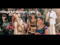 Karakattam Mid Night Karakattam Part 2 Paramankurichi Munthirithottam Thiruvizha Karakattam