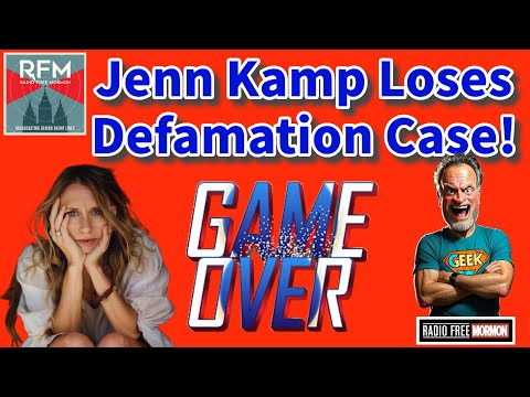 Jenn Kamp Loses Defamation Case! [Radio Free Mormon 345]