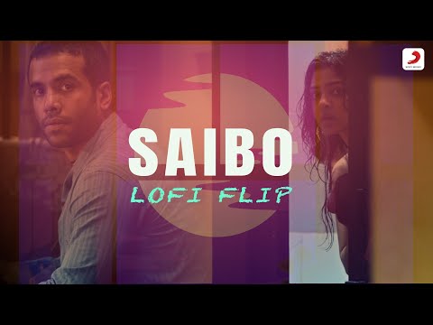 Saibo Lofi Flip | VIBIE | Bollywood Lo-Fi | Shor In The City | Sony Music India