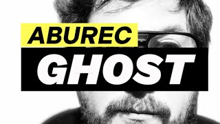 Aburec - GHOST