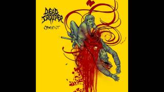 Dead Trooper - Kiss Of The Kannibal