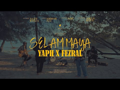 Akustik Live - Selam Maya [YAPH x Fezral x Bunyi Fx]