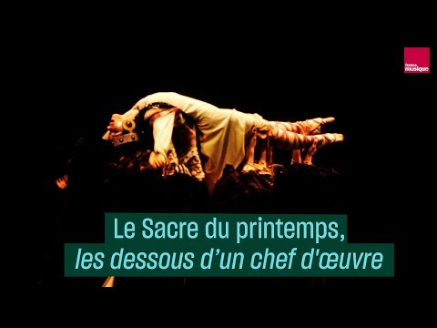 Le Sacre du printemps, les dessous d'un chef d'œuvre - CulturePrime