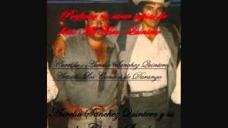 Los Canelos de Durango - Aurelio Sanchez Quintero