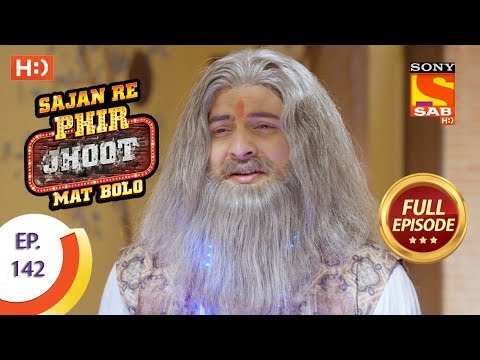 Sajan Re Phir Jhoot Mat Bolo - Ep 142 - Full Episode - 8th December,2017