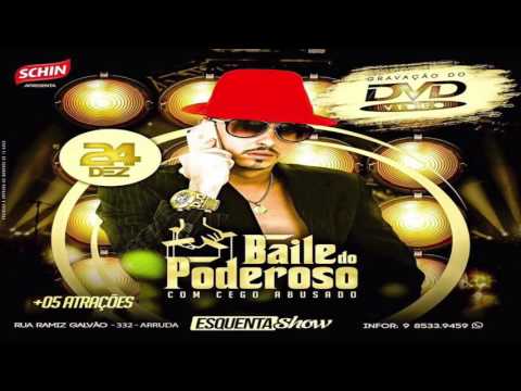 MC CEGO ABUSADO - PODEROSO CHEFÃO - MÚSICA NOVA 2017
