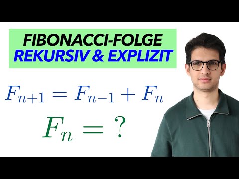 Fibonacci Folge und ihre rekusive und explizite Formel | Mathe mit Nawid