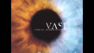VAST - I&#39;m Dying