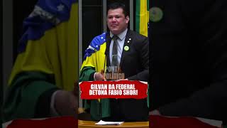 GILVAN DA FEDERAL DETONA FABIO SHOR!