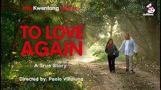 My Kwentong Jollibee Valentine’s Day: To Love Again