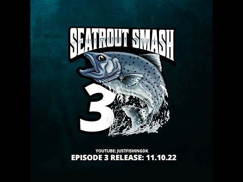 Seatrout Smash 3 - Episode 3 - OGP Teaser