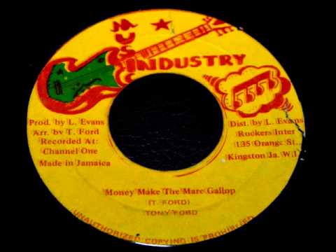 Tony Ford - Money Make The Mare Gallop