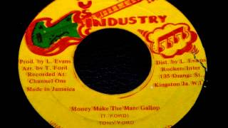 Tony Ford - Money Make The Mare Gallop