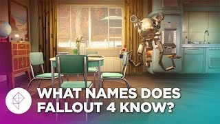Does Fallout 4's Codsworth Know How to Say Your Name?