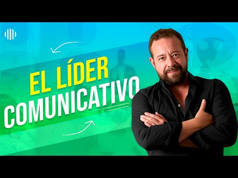 La importancia de la comunicación para un líder | Mario Elsner