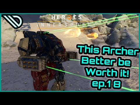 Mechwarrior 5 Mercenaries Heroes of the Inner Sphere | This archer better be worth it! ep18