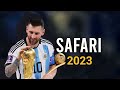 Messi skills and goals Safari song