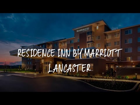 Residence Inn by Marriott Lancaster Review - Lancaster , United States of America