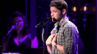 Jeremy Jordan - &quot;It&#39;s All Coming Back To Me Now&quot; (Broadway Loves Celine Dion)