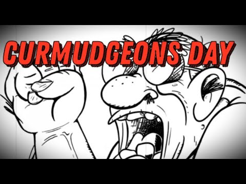 Curmudgeons Day (January 29) - Activities and How to Celebrate Curmudgeons Day