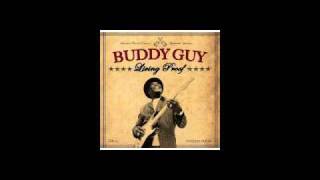 BUDDY GUY - Every Got To Go
