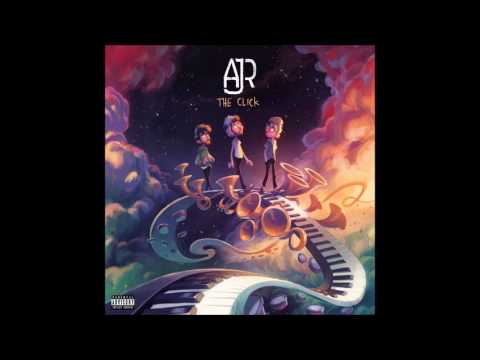 AJR - The Click FULL ALBUM